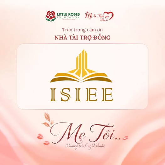 ISIEE đồng hành cùng chương trình "Mẹ là tình yêu" mùa 6